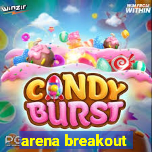 arena breakout-beta